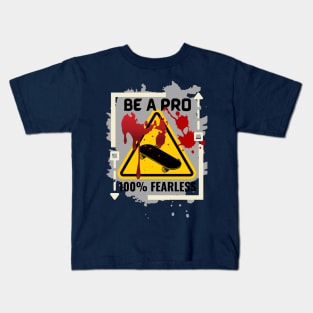 Be A Pro Skater 100% Fearless Cream/Grey Kids T-Shirt